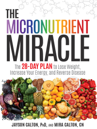 Cover image: The Micronutrient Miracle 9781623365325