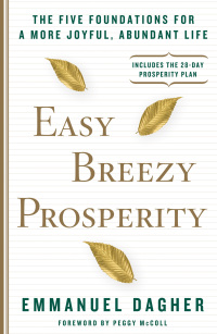 Cover image: Easy Breezy Prosperity 9781623366216