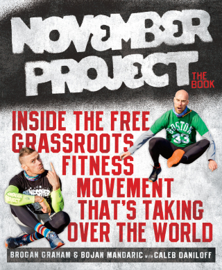 Cover image: November Project: The Book 9781623366292