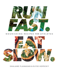 Cover image: Run Fast. Eat Slow. 9781623366810