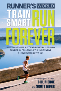 Cover image: Runner's World Train Smart, Run Forever 9781623367466