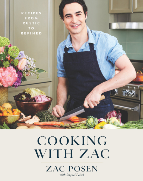 Cooking with Zac: Recipes From Rustic to Refined: A Cookbook - FULL INSTANT DOWNLOAD | PDF DOCX EPUB