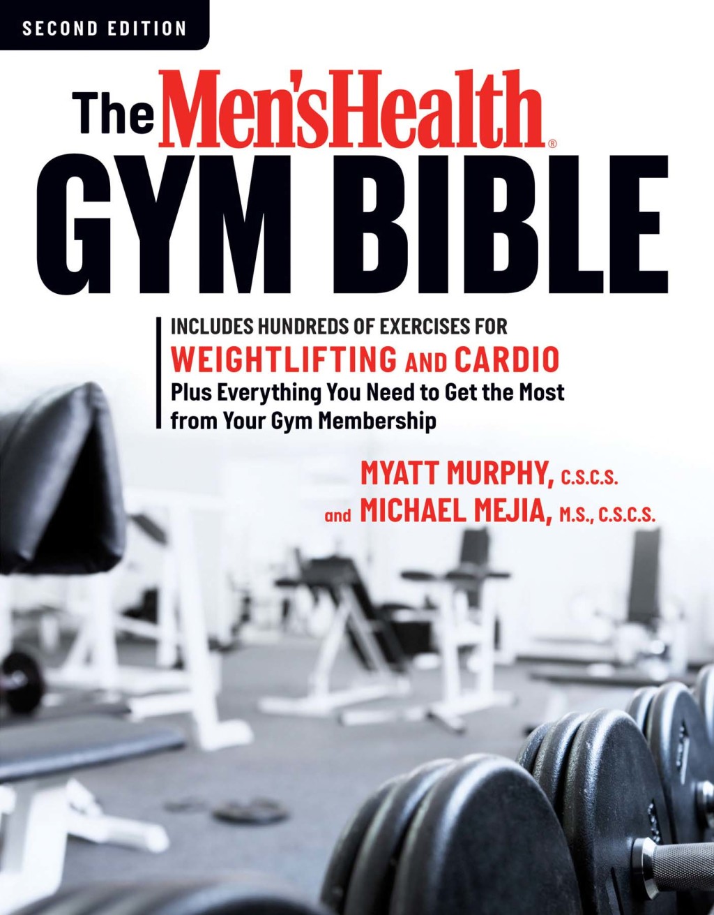 The Mens Health Gym Bible 2nd Edition  2nd Edition eBook