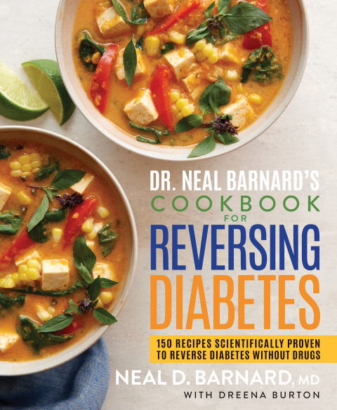 Dr. Neal Barnard's Cookbook for Reversing Diabetes: 150 Recipes Scientifically Proven to Reverse Diabetes Without Drugs - FULL INSTANT DOWNLOAD | PDF DOCX EPUB