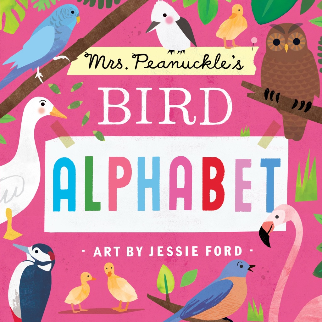 Mrs. Peanuckle’s Bird Alphabet 1st Edition