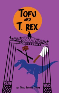 Imagen de portada: Tofu & T. Rex 2nd edition