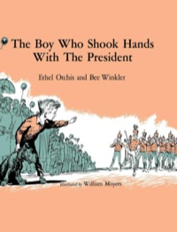 Omslagafbeelding: The Boy Who Shook Hands With The President 2nd edition