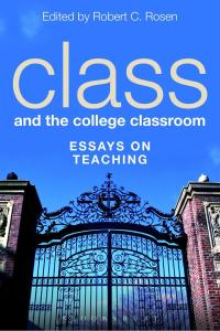 Cover image: Class and the College Classroom 1st edition 9781623563202