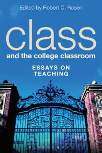 Cover image: Class and the College Classroom 1st edition 9781623563202