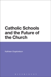 Titelbild: Catholic Schools and the Future of the Church 1st edition 9781623561666