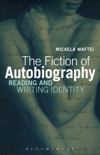 Cover image: The Fiction of Autobiography 1st edition 9781623568016
