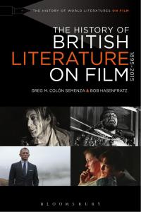 Imagen de portada: The History of British Literature on Film, 1895-2015 1st edition 9781501329852