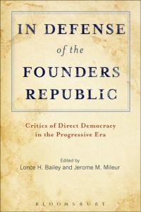 Cover image: In Defense of the Founders Republic 1st edition 9781623565770