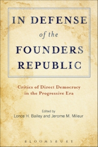 Cover image: In Defense of the Founders Republic 1st edition 9781623560300