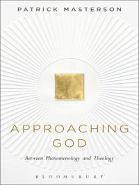صورة الغلاف: Approaching God 1st edition 9781623563080