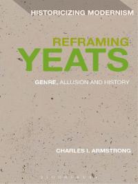 Imagen de portada: Reframing Yeats 1st edition 9781474222853