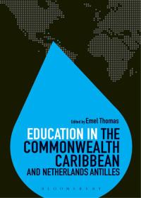 Cover image: Education in the Commonwealth Caribbean and Netherlands Antilles 1st edition 9781474235686