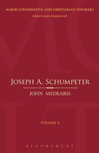 Imagen de portada: Joseph A. Schumpeter 1st edition 9781441126337