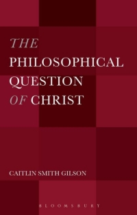 Titelbild: The Philosophical Question of Christ 1st edition 9781501310874