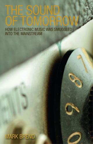 صورة الغلاف: The Sound of Tomorrow 1st edition 9780826424525