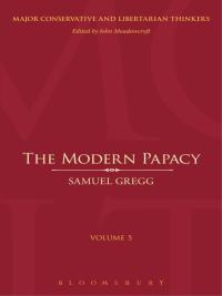 صورة الغلاف: The Modern Papacy 1st edition 9781441136848