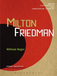 Cover image: Milton Friedman 1st edition 9781441158314