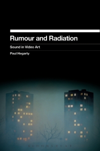 صورة الغلاف: Rumour and Radiation 1st edition 9781623562694