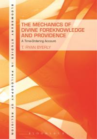 Cover image: The Mechanics of Divine Foreknowledge and Providence 1st edition 9781501318269