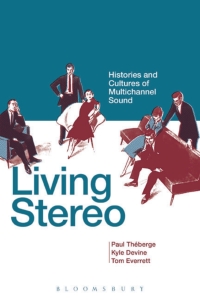 Omslagafbeelding: Living Stereo 1st edition 9781623565169