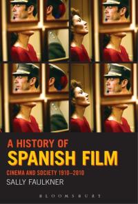 Omslagafbeelding: A History of Spanish Film 1st edition 9780826416667