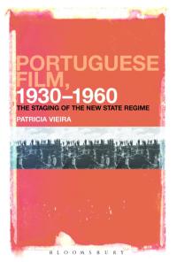 Cover image: Portuguese Film, 1930-1960 1st edition 9781501307287
