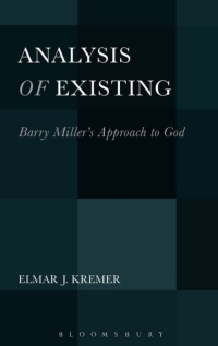 Cover image: Analysis of Existing: Barry Miller's Approach to God 1st edition 9781501310881