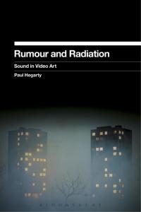 Titelbild: Rumour and Radiation 1st edition 9781623562694