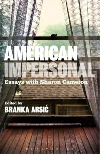 Imagen de portada: American Impersonal: Essays with Sharon Cameron 1st edition 9781623564155