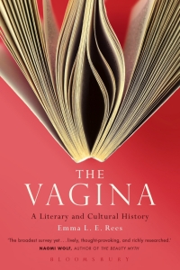 Titelbild: The Vagina: A Literary and Cultural History 1st edition 9781628922127