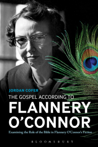 Cover image: The Gospel According to Flannery O'Connor 1st edition 9781501314278