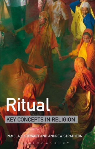 Cover image: Ritual: Key Concepts in Religion 1st edition 9781441137296