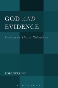 Omslagafbeelding: God and Evidence 1st edition 9781628928075