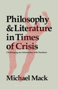 Imagen de portada: Philosophy and Literature in Times of Crisis 1st edition 9781623566494