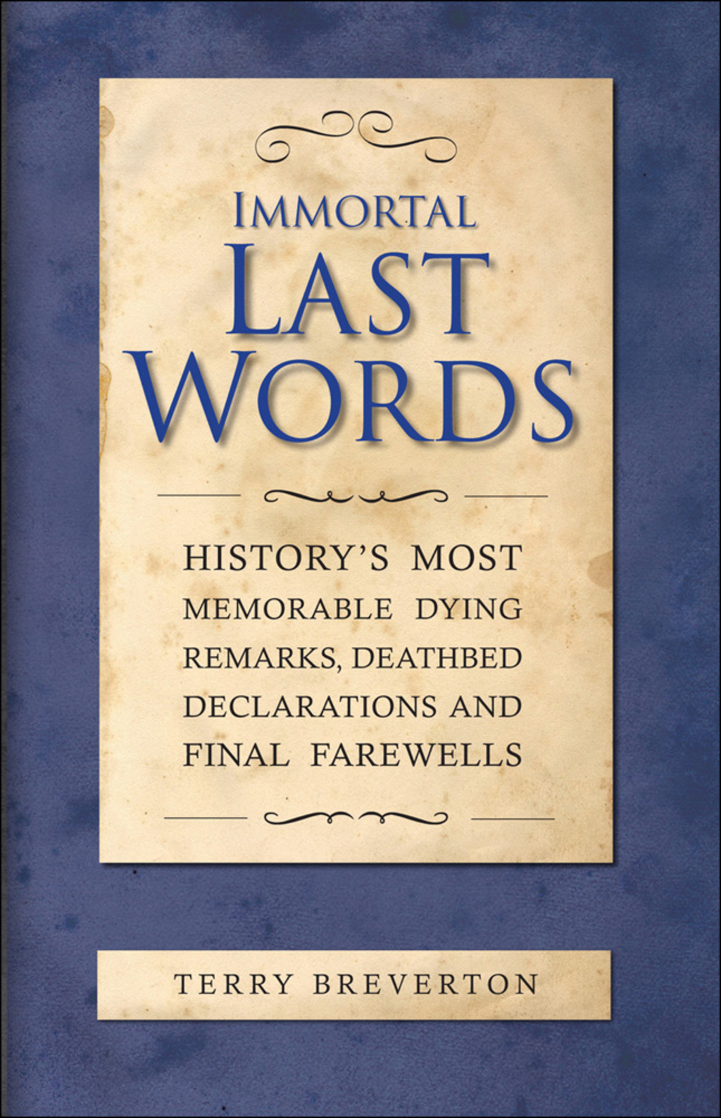Immortal Last Words