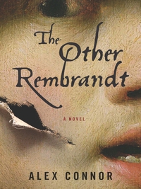 Cover image: The Other Rembrandt 9781623653712