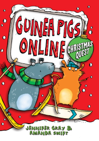 Cover image: Guinea Pigs Online: Christmas Quest 9781623658618