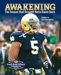 Cover image: Awakening: The Season That Brought Notre Dame Back 1st edition