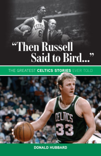 Cover image: "Then Russell Said to Bird..." 9781600788512