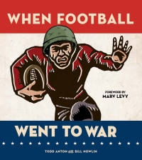 Imagen de portada: When Football Went to War 9781600788451