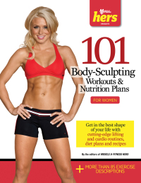 表紙画像: 101 Body-Sculpting Workouts & Nutrition Plans: For Women 9781600785146