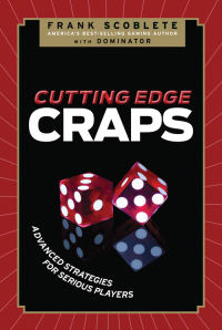 صورة الغلاف: Cutting Edge Craps 9781600783340