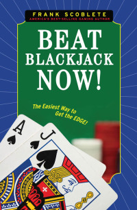 Imagen de portada: Beat Blackjack Now! 9781600783333