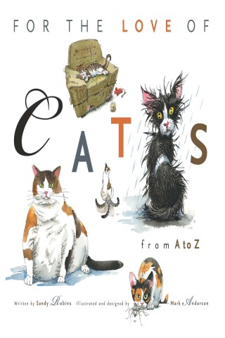 Titelbild: For the Love of Cats 9781600785818