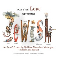 Cover image: For the Love of Being Jewish 9781600784033
